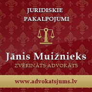 Zvērināts advokāts Jānis Muižnieks, advocate bureau